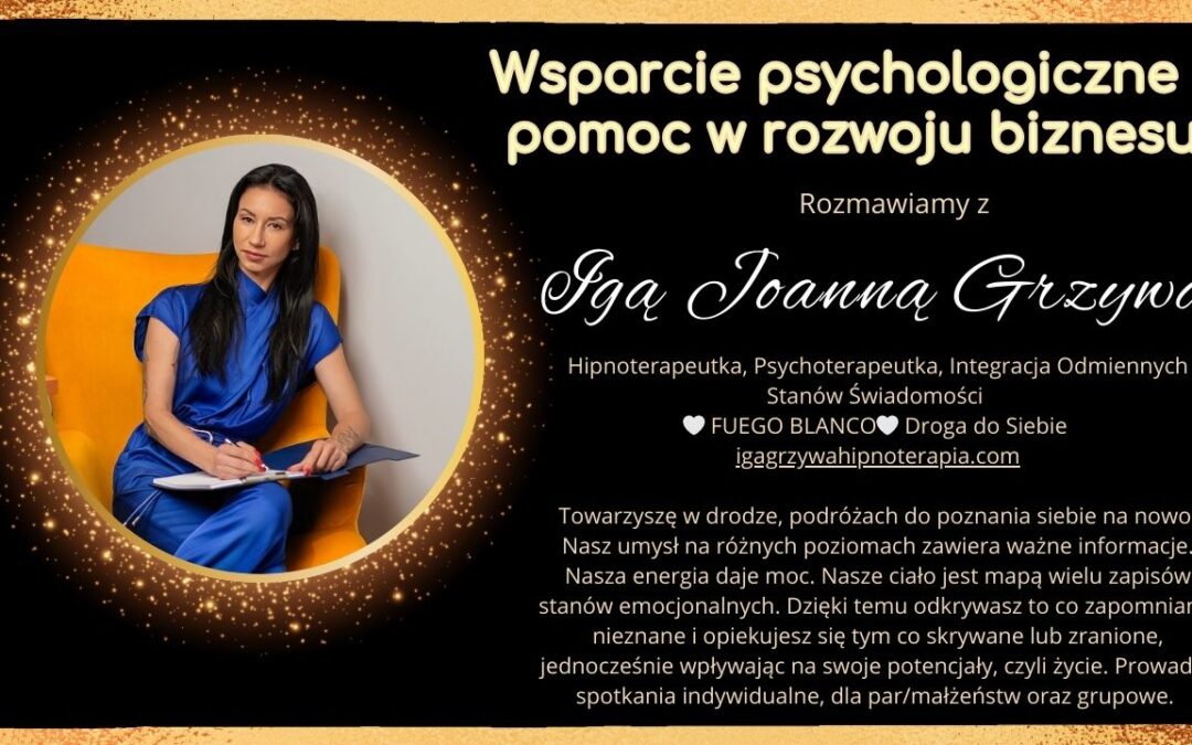 Wsparcie psychologiczne – pomoc w rozwoju biznesu